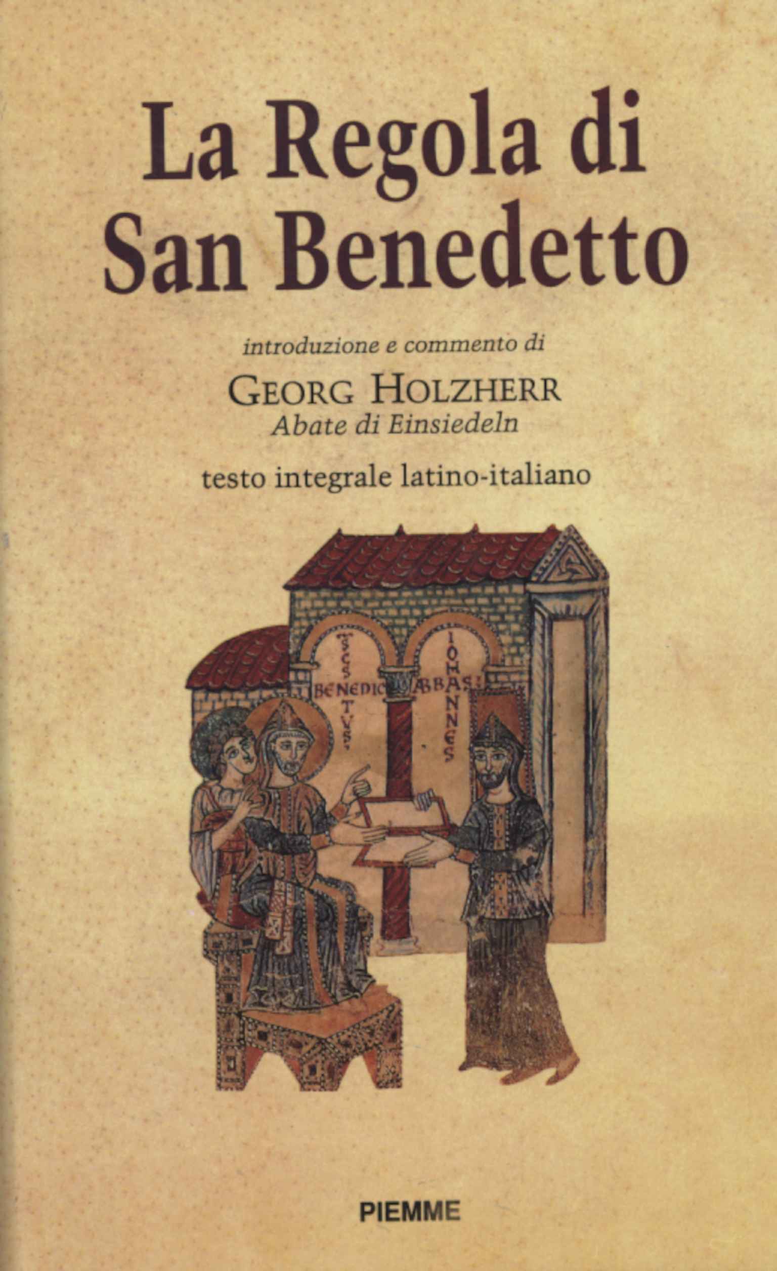 La Regola di San Benedetto