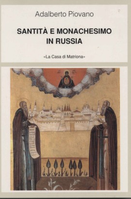 Santità e monachesimo in Russia