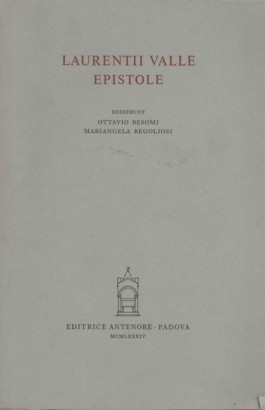 Laurentii Valle Epistole