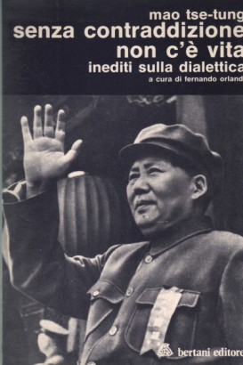 Senza contraddizione non c'è vita