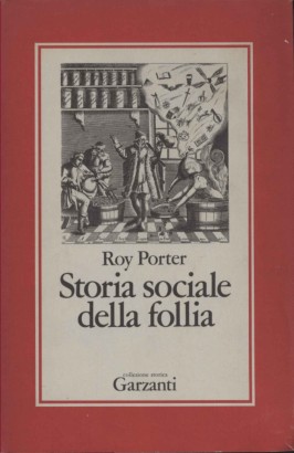 Storia sociale della follia