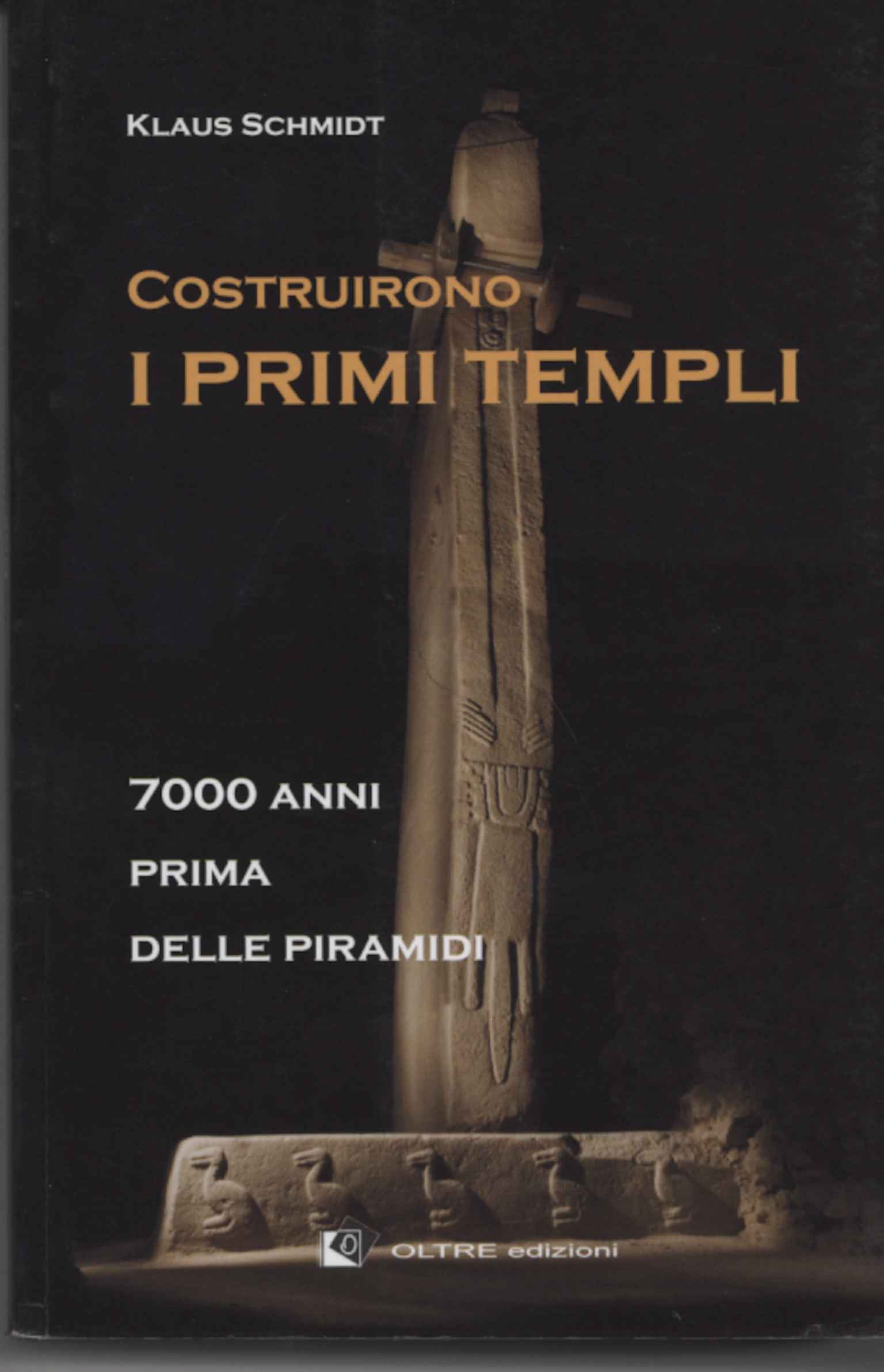 They built the first temples
