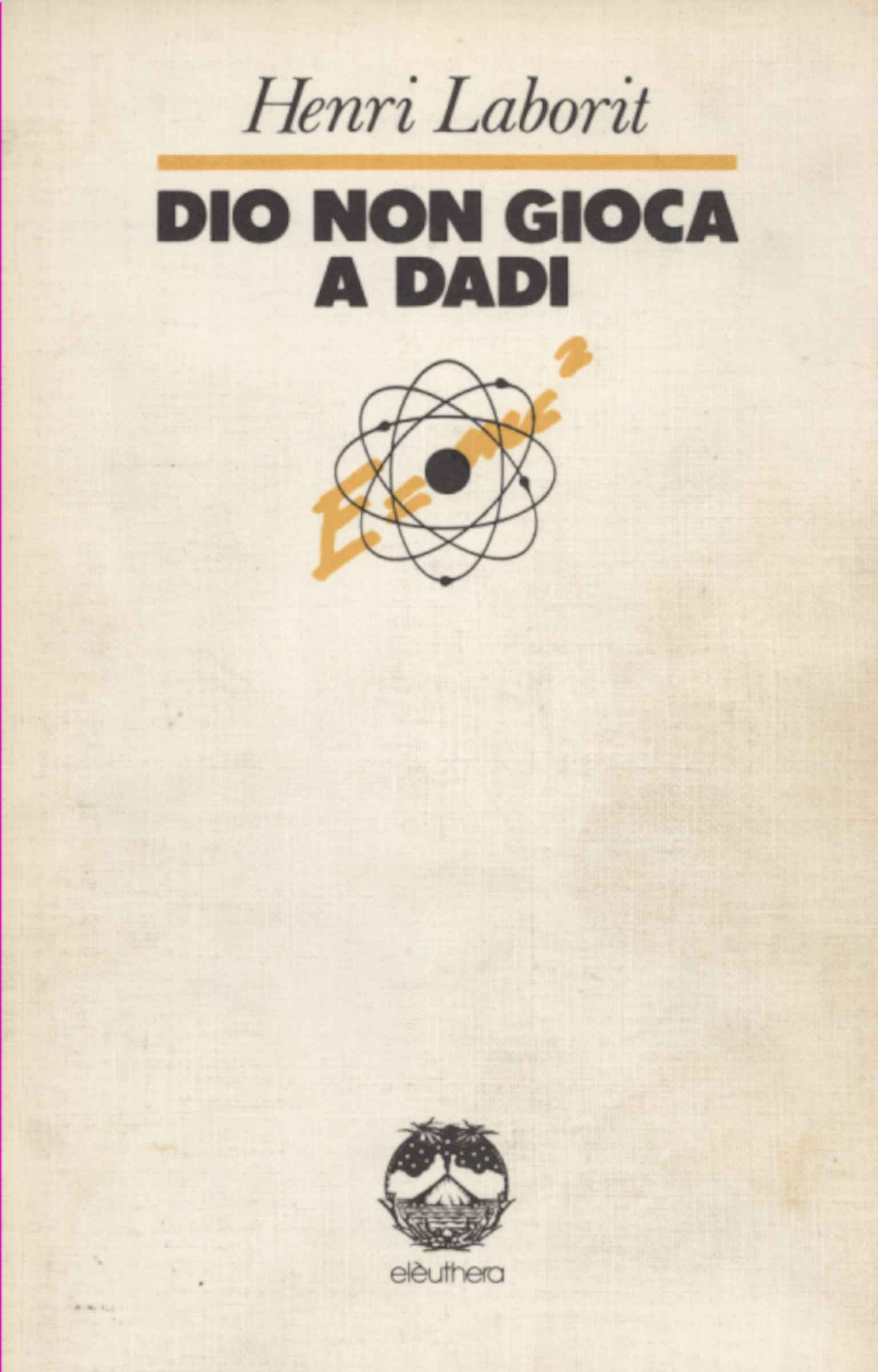 Dio non gioca a dadi