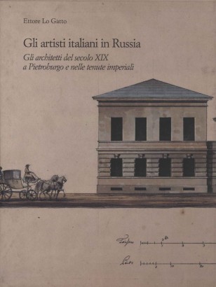 Gli artisti italiani in Russia (Volume III)