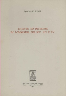 Credito ed interesse in Lombardia nei sec. XIV e XV
