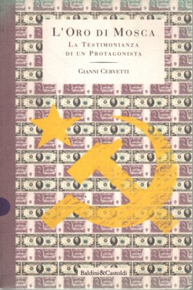 L'oro di Mosca