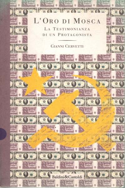 L'oro di Mosca
