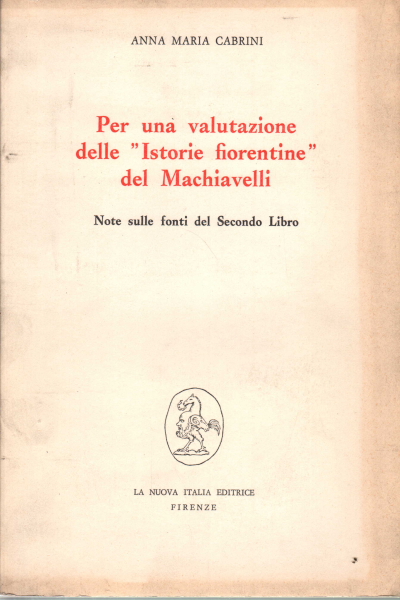Per una valutazione delle Istorie fioren