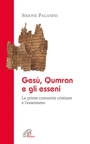 Jesús Qumrán y los esenios