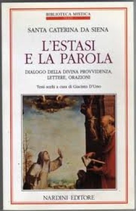 L'estasi e la parola