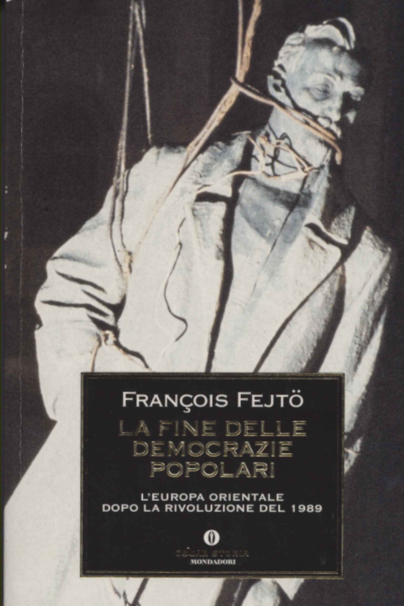 La fine delle democrazie popolari
