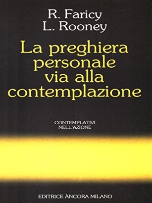 La preghiera personale via alla contemplazione