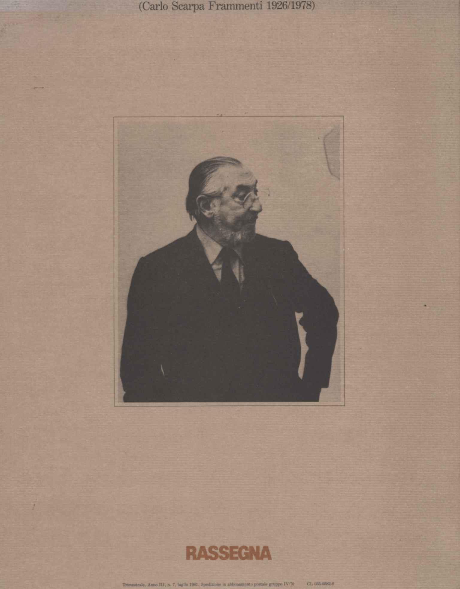 Carlo Scarpa Fragments 1926/1978, Review 7. Carlo Scarpa Fragments 1926, Review 7. Carlo Scarpa Fragments 1926