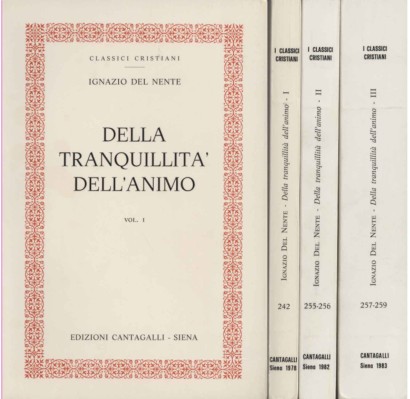 Della tranquillità dell'animo (3 Volumi)