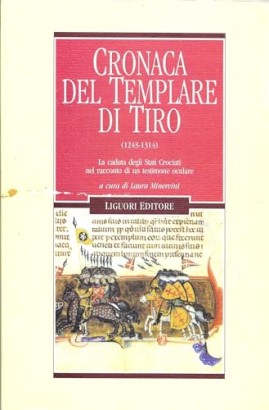 Cronaca del Templare di Tiro (1243-1314)