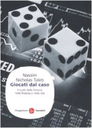 Giocati dal caso