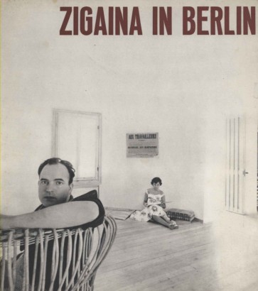 Zigaina in Berlin