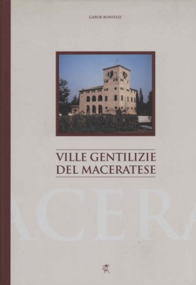 Ville gentilizie del maceratese