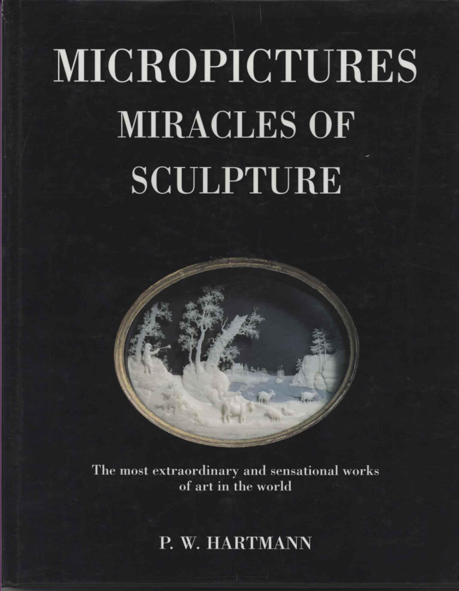 Micropictures. Miracles of sculpture