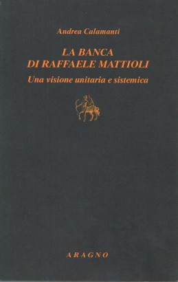 La banca di Raffaele Mattioli