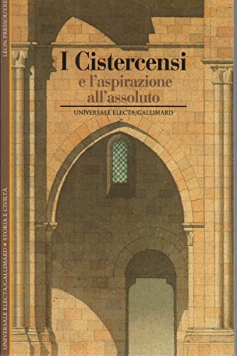 I Cistercensi e l'aspirazione d