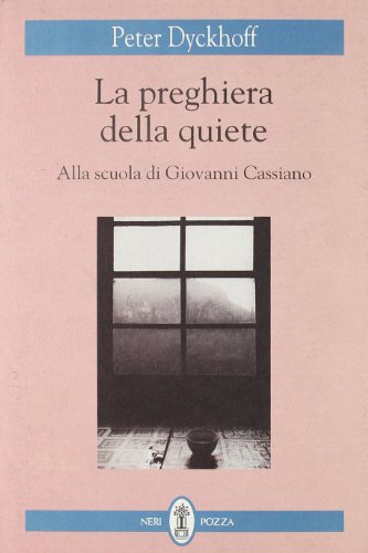 La preghiera della quiete
