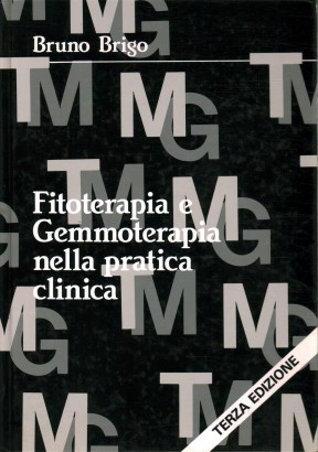 Fitoterapia e Gemmoterapia nella pratica clinica
