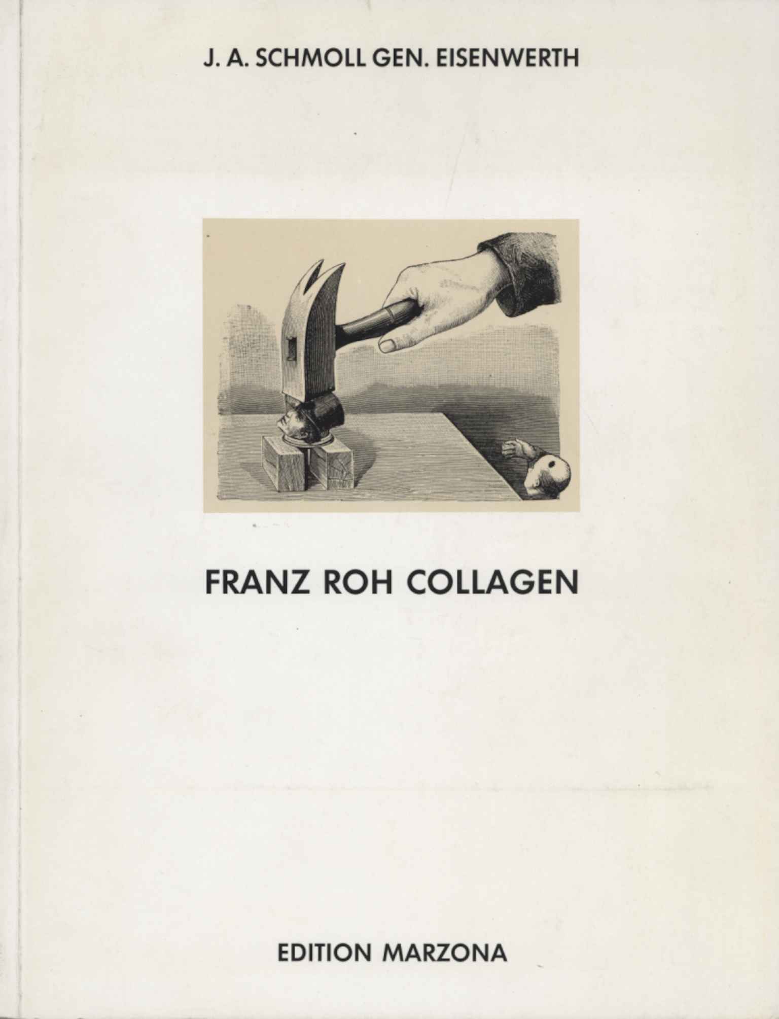 Franz Roh: Collagen