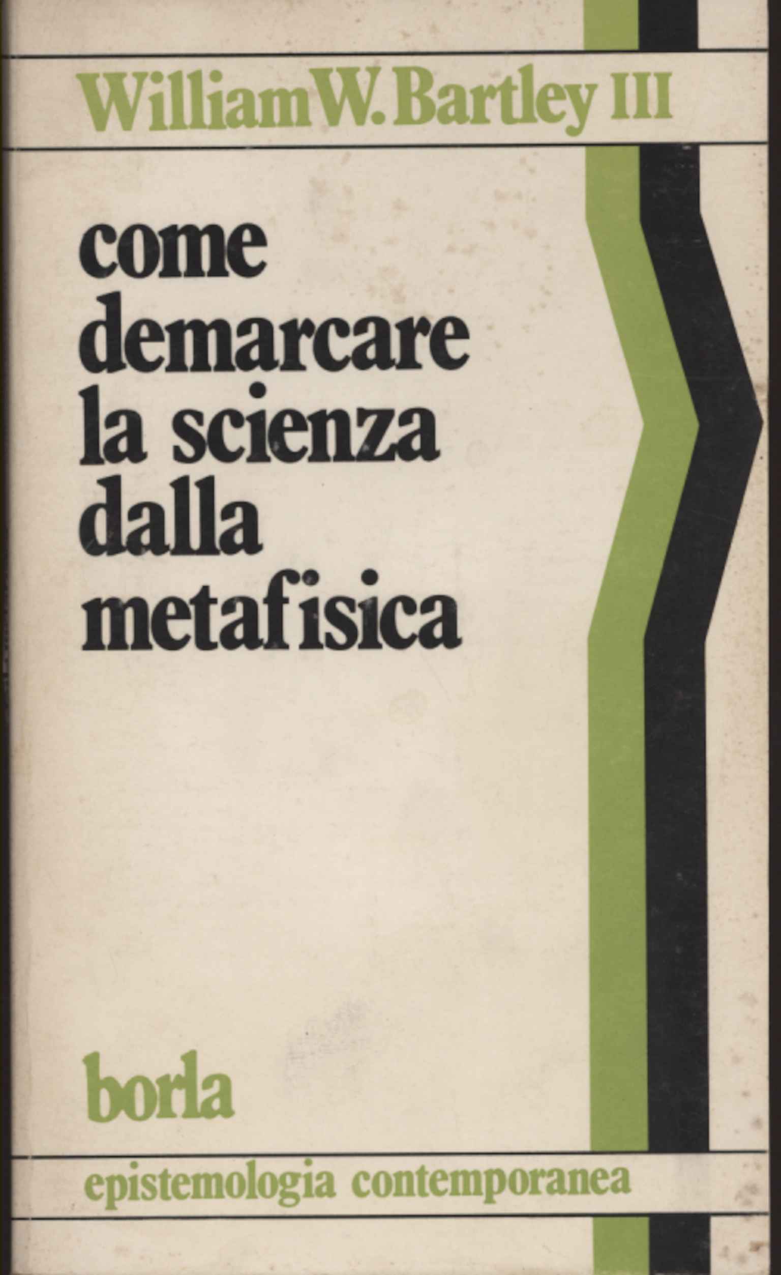 Come demarcare la scienza dalla metafisi