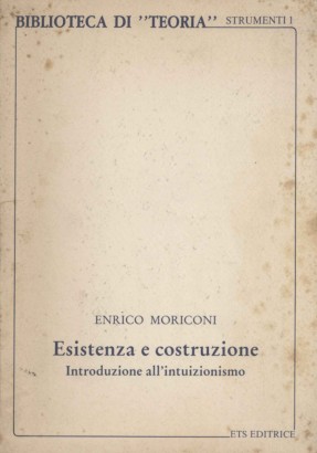 Esistenza e costruzione