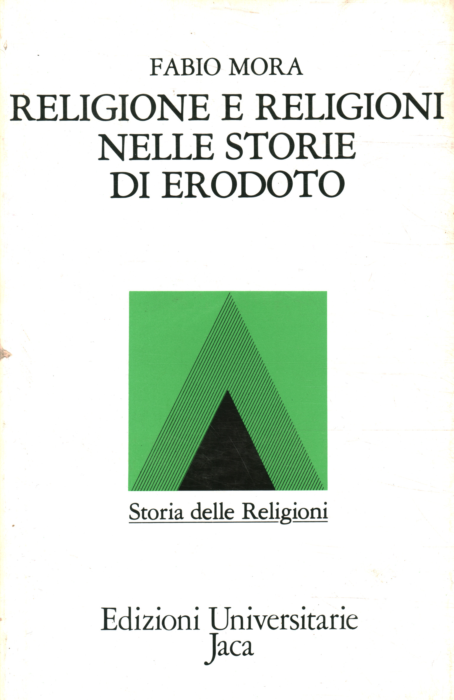 Religion et religions dans les histoires de