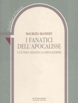 I fanatici dell'Apocalisse
