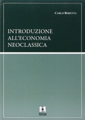 Introduzione all'economia neoclassica