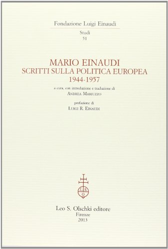 Writings on European Politics 1944-1957