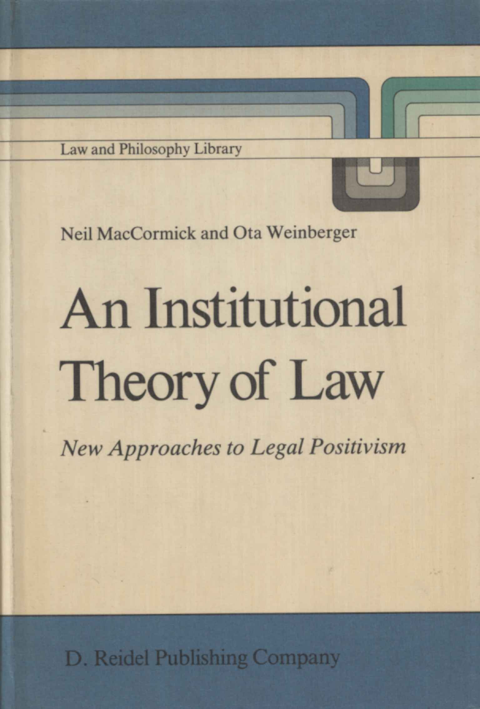 An institutional theory of law