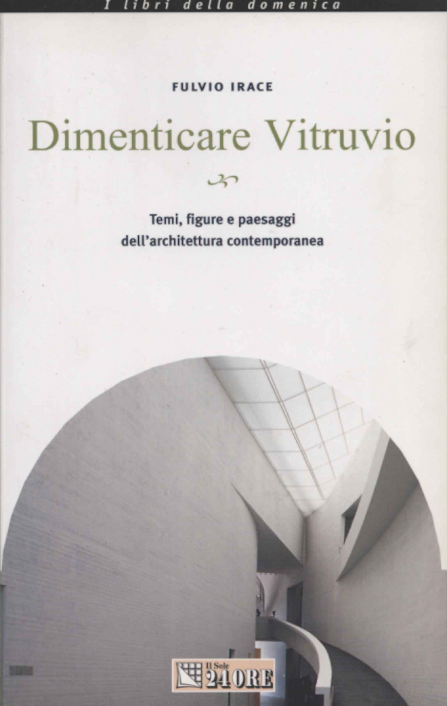 Olvídate de Vitruvio