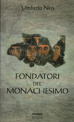 Fundadores del monacato