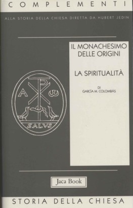 Il monachesimo delle origini