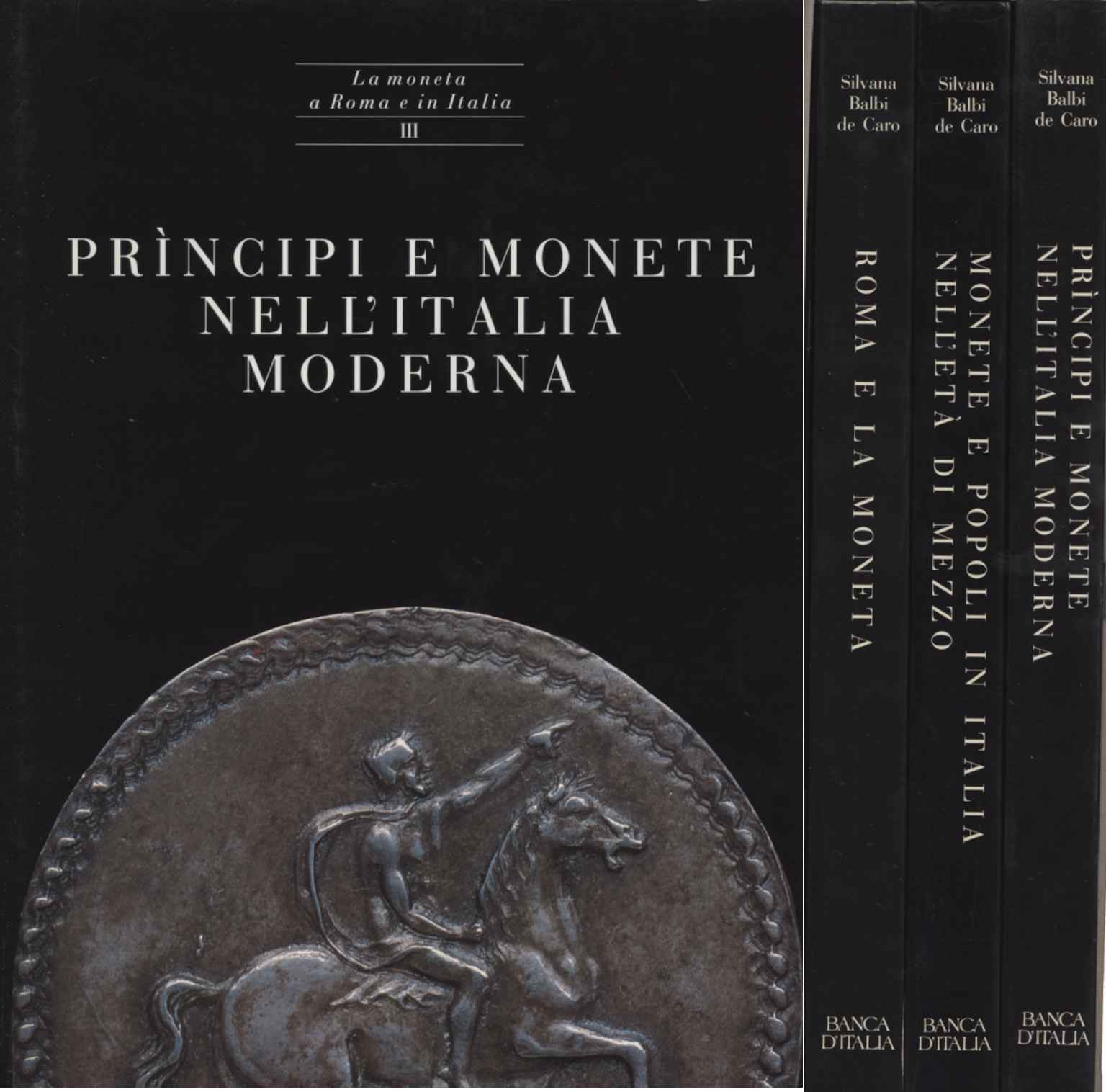 La moneta a Roma e in Italia (3 Vo
