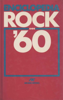 Enciclopedia rock anni '60