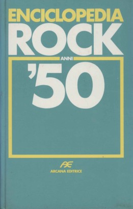 Enciclopedia rock anni '50