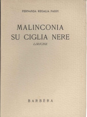 Malinconia su ciglia nere
