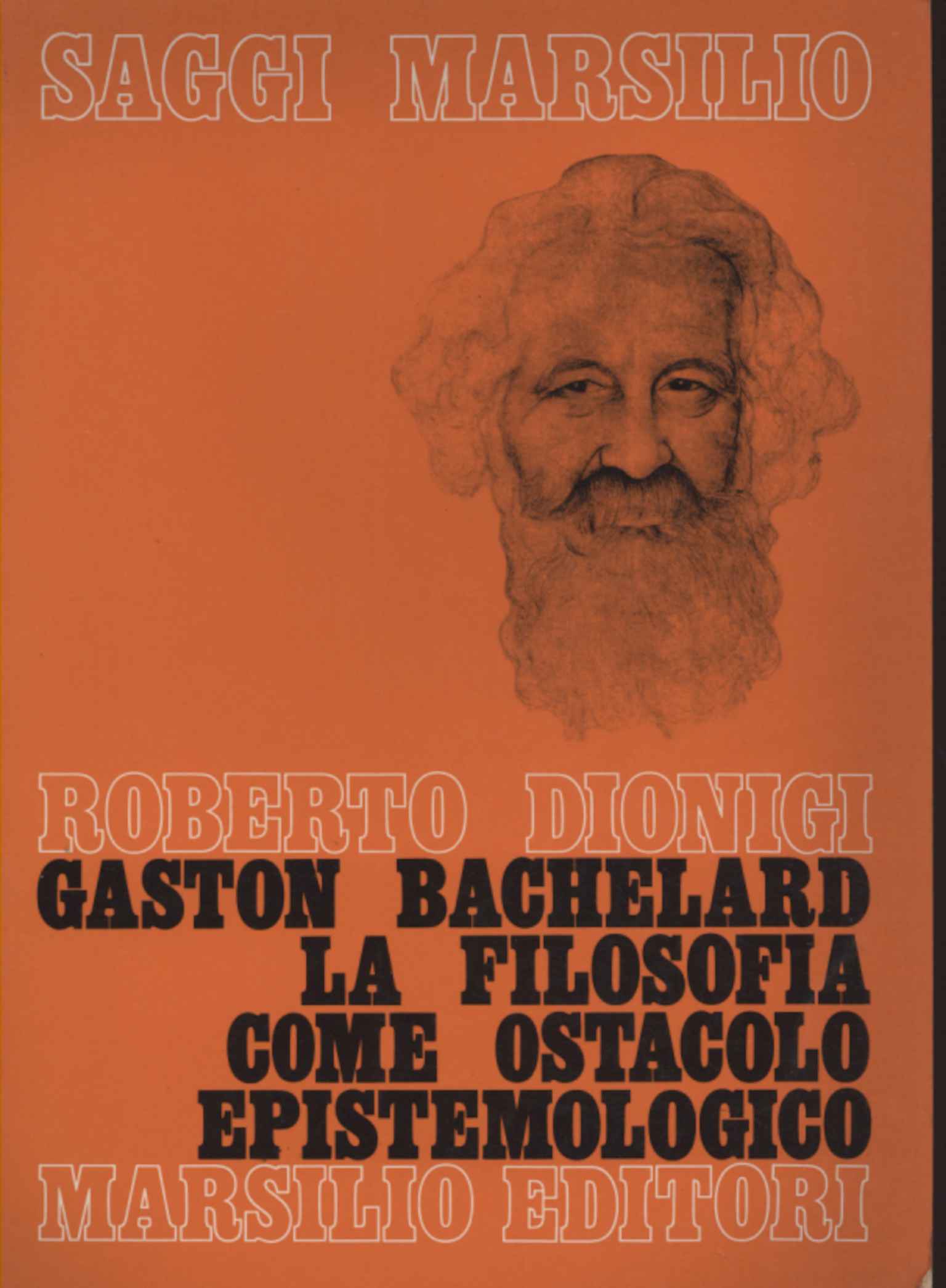 Gaston Bachelard. La Filosofia come osta