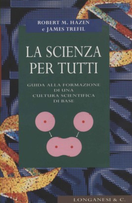 La scienza per tutti