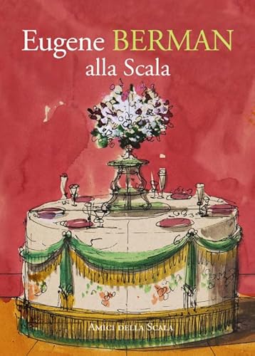 Eugene Berman an der Scala