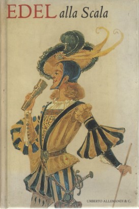 Alfredo Edel alla Scala
