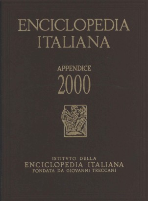 Enciclopedia italiana di scienze, lettere ed arti. Appendice 2000 (Volume II: LE-Z)