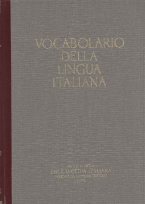 Vocabolario della lingua italiana (I, A-C)