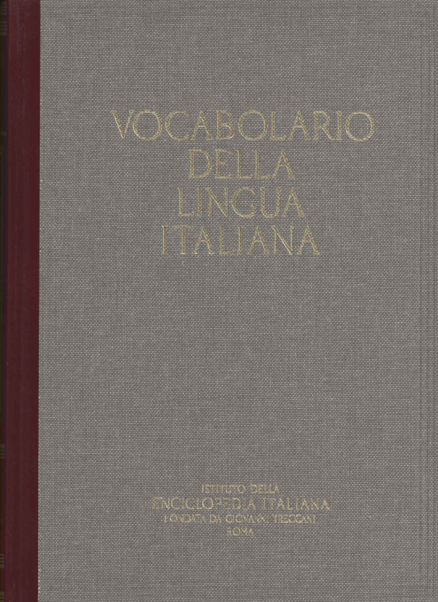 Vocabolario della lingua italiana (IV S,Vocabolario della lingua italiana (IV S,Vocabolario della lingua italiana (IV S,Vocabolario della lingua italiana (IV S,Vocabolario della lingua italiana (IV S,Vocabolario della lingua italiana (IV S