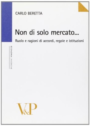 Non di solo mercato...